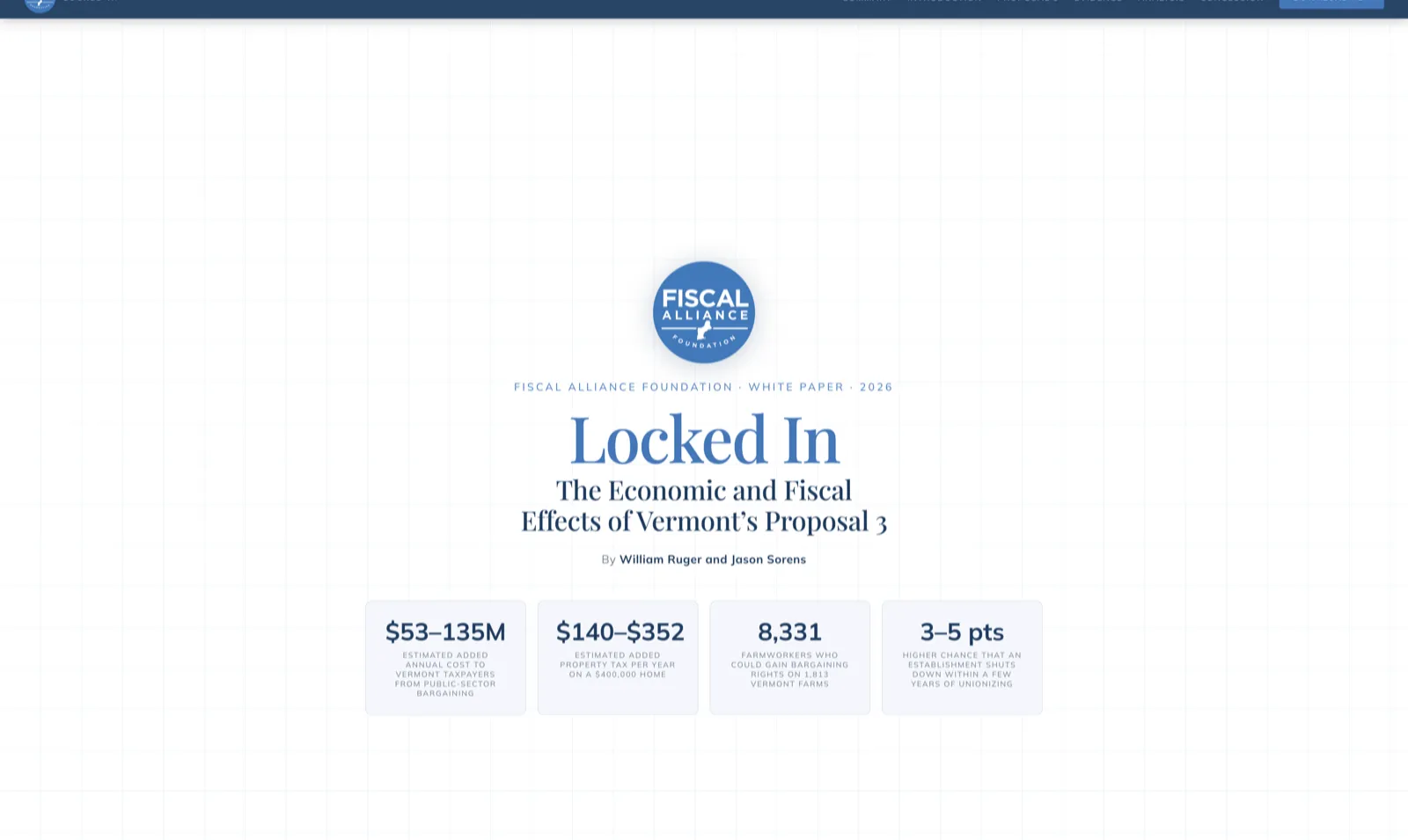 Locked In: The Economic and Fiscal Effects of Vermont's Proposal 3 — Fiscal Alliance Foundation white paper by William Ruger and Jason Sorens