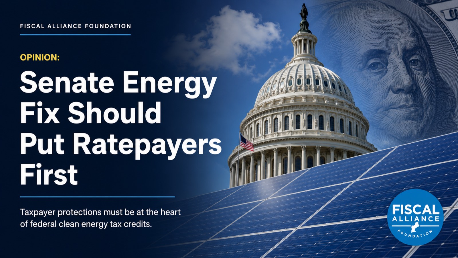 Senate energy fix should put ratepayers first — Fiscal Alliance Foundation